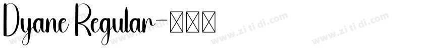Dyane Regular字体转换